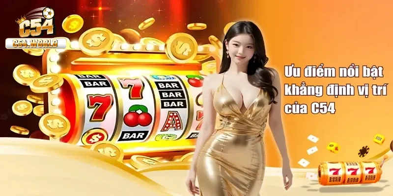 Trang Chủ C54 - Nhà Cái Bậc Nhất 2025 Cho Mọi Dân Cược 26 Hàng loạt các ưu điểm vô cùng nổi bật
