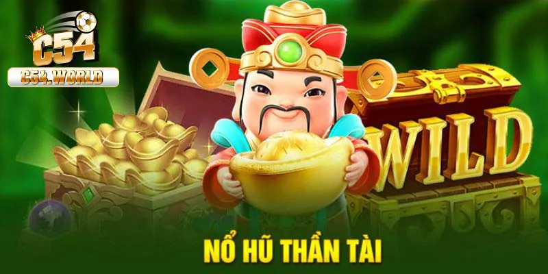 Nổ hũ Thần tài 777 – Thắng 10 Tỷ VND & Đổi Đời Ngay 2 Nổ hũ thần tài 777